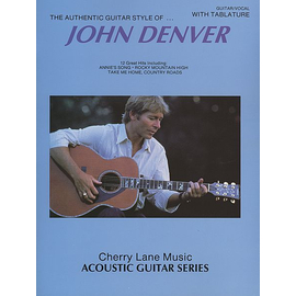 JOHN DENVER AUTHENTIC GUITAR STYLE  BK HALLEONARD 2506901