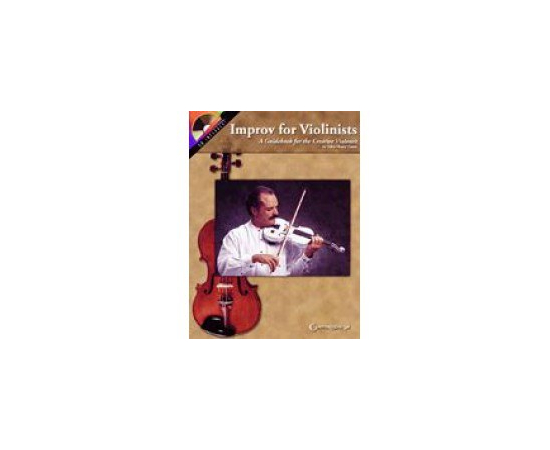 IMPROVISATION FOR  VIOLINISTS  BK/CD HALLEONARD 278 - 32560 за 0 грн. | 4Club
