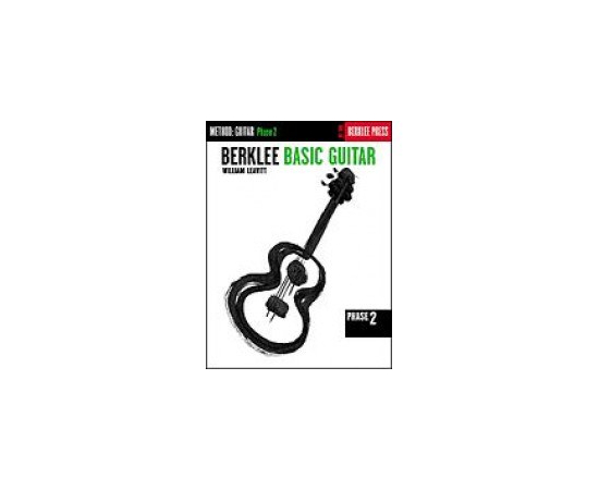 BERKLEE BASIC GUITAR PHASE 2 BK HALLEONARD 50449470 - 32532 за 0 грн. | 4Club