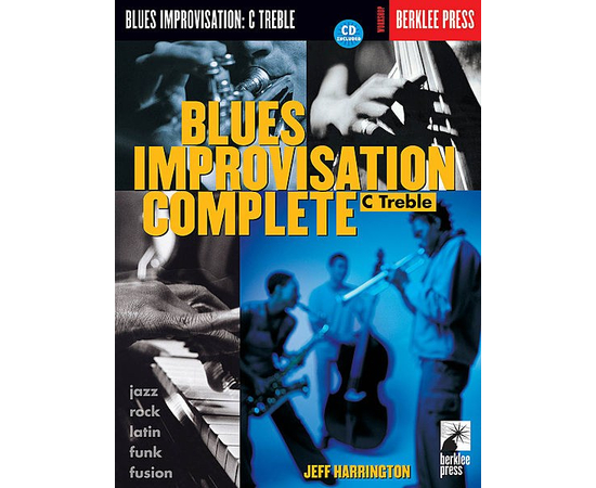 BLUES IMPROVISATION COMPLETE Eb INSRUMENTS  BK/CD HALLEONARD 50449487 - 32706 за 0 грн. | 4Club