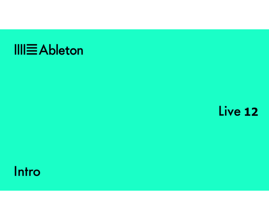Програмне забезпечення Ableton Live 12 Intro - 136342 за 3670 грн. | 4Club